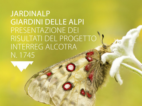Giardino Botanico Alpino Paradisia, presentazione dei risultati del progetto Interreg Alcotra Giardino Botanico Alpino Paradisia JardinAlp
