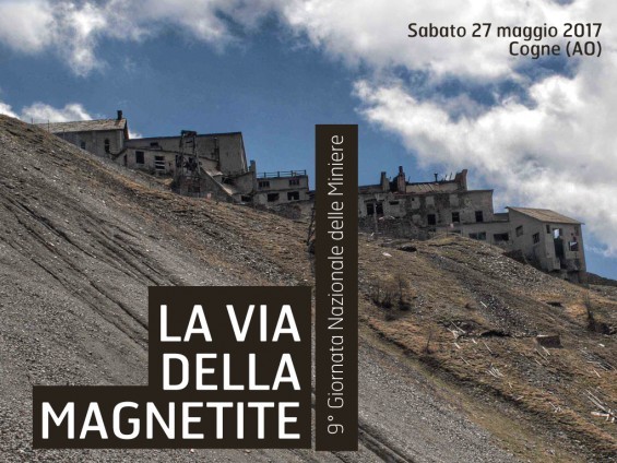 9° Giornata Nazionale delle Miniere: lungo La Via della Magnetite di Cogne