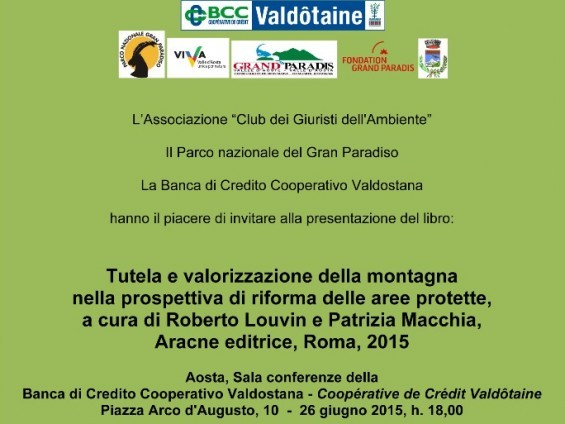 Tutela e valorizzazione della montagna nella prospettiva di riforma delle aree protette Tutela e valorizzazione della montagna nella prospettiva di riforma delle aree protette