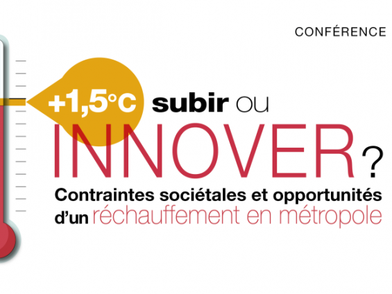 La Directrice de Fondation Grand Paradis participe à la conférence « +1,5 °C : subir ou innover ? Contraintes sociétales et opportunités d’un réchauffement en métropole » à Paris